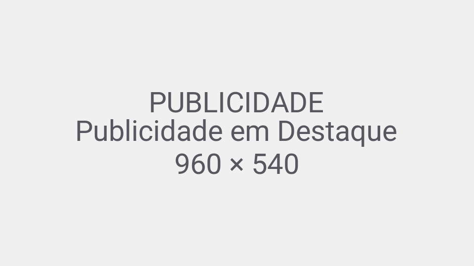 PUBLICIDADE — Publicidade em Destaque — 960 × 540