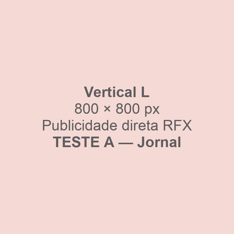 Publicidade de teste A — homepage_vertical_secondary